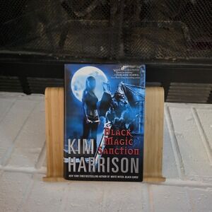 Black Magic Sanction by Kim Harrison (2010, Hardcover)